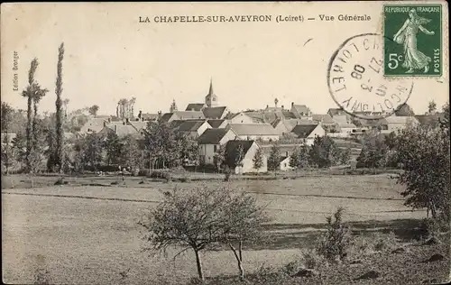 Ak La Chapelle sur Aveyron Loiret, Vue generale