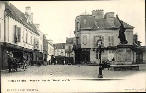 Ak Rozoy en Brie Seine et Marne, Place et Rue de l'Hotel de Ville