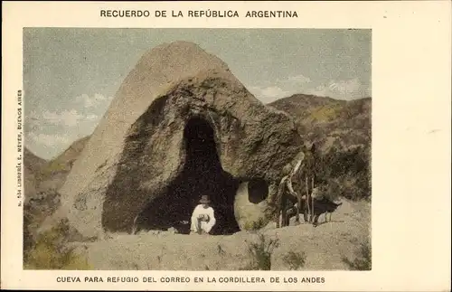 Ak Argentinien, Cueva para refugio del correo en la Cordillera de los Andes