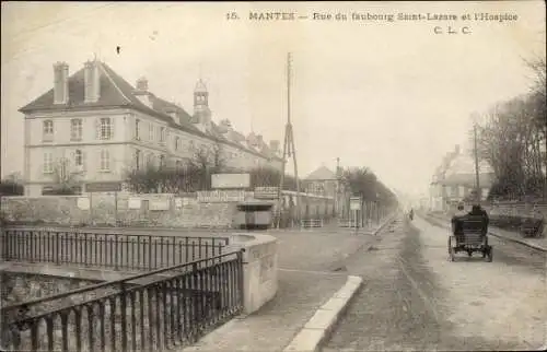 Ak Mantes Yvelines, Rue du fauboug Saint Lazare et l'Hospice