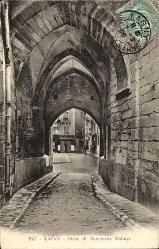 Ak Lagny Seine et Marne, Porte de l'ancienne Abbaye