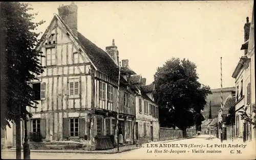 Ak Petit Andely Eure, La Rue St. Jacques, Vieille maison