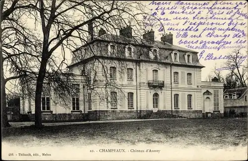 Ak Champeaux Seine et Marne, Château de Aunoy