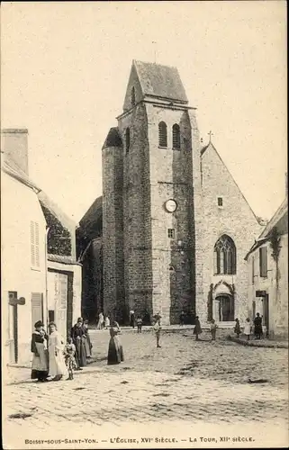 Ak Boissy sous Saint Yon Essonne, L'Église, XVIe siècle, LA tour, XIIe siècle