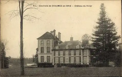 Ak Chaumes en Brie Seine et Marne, Château du Vivier
