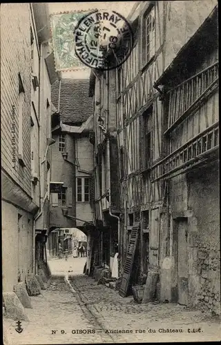 Ak Gisors Eure, Ancienne rue du Château