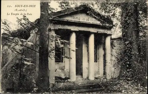 Ak Sucy en Brie Val de Marne, Le Temple de la Paix