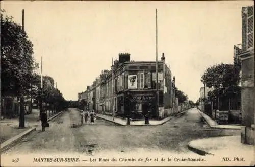 Ak Mantes sur Seine Yvelines, Les Rues du Chemin de fer et de la Croix Blanche