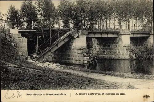 Ak Marolles en Brie Seine-et-Marne, Pont détruit