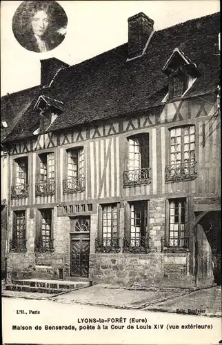 Ak Lyons la Forêt Eure, Maison de Benserade, poète à la Cour de Louis XIV