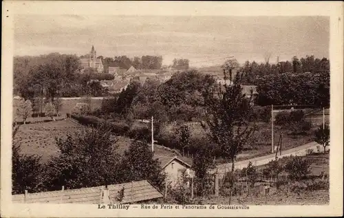 Ak Le Thillay Val d'Oise, Rue de Paris et Panorama de Goussainville