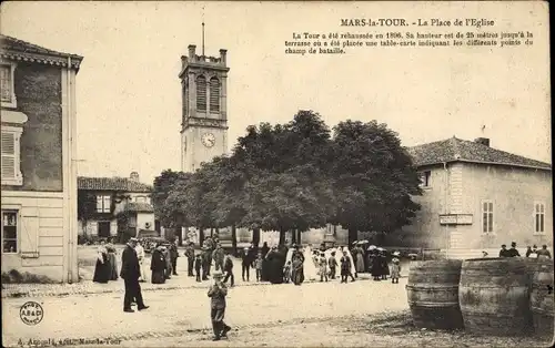 Ak Mars-la-Tour Lothringen Meurthe et Moselle, La place de l'Eglise