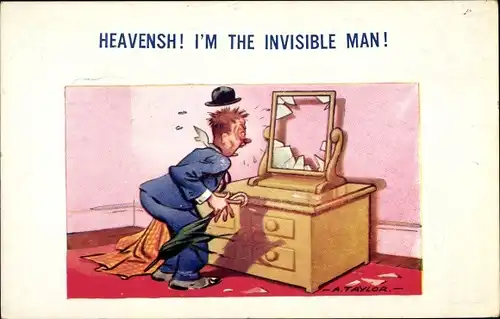 Künstler Ak Heavensh! I'm the invisible man!