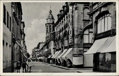 Ak Landau in der Pfalz, Marktstraße, Geschäft Weitlauff