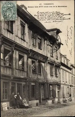 Ak Verneuil sur Avre Eure, Maison bois XVI Siecle, Rue de la Madeleine