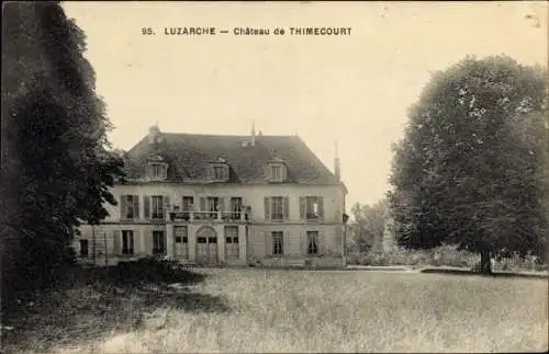 Ak Luzarches Val d’Oise, Château de Thimecourt