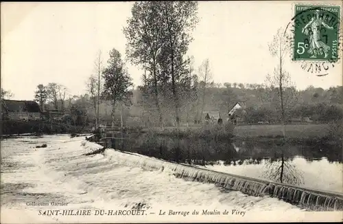 Ak Saint Hilaire du Harcouet Manche, Le Barrage du Moulin de Virey