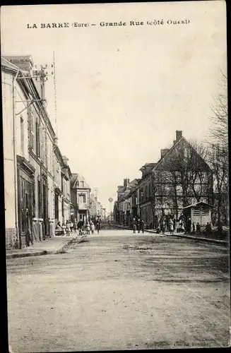 Ak La Barre Eure, Grande Rue