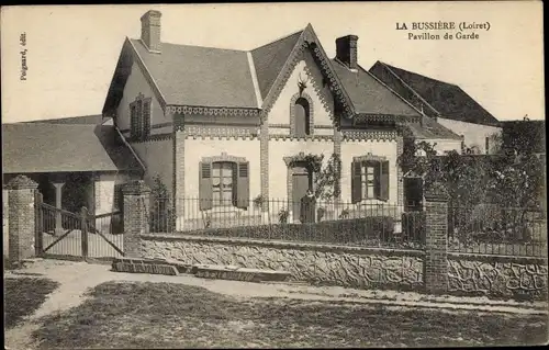 Ak La Bussière Loiret, Pavillon de Garde