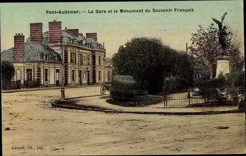 Ak Pont Audemer Eure, La Gare et le Monument du Souvenir Francais