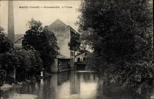 Ak Amilly Loiret, Grosmoulin L'Usine