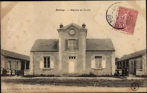 Ak Attray Loiret, Mairie et Ecole