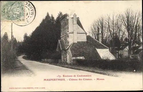 Ak Mauperthuis Seine et Marne, Château des Côteaux, Miston