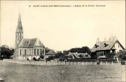 Ak Saint Aubin sur Mer Calvados, L'Eglise, Chalet Normand.