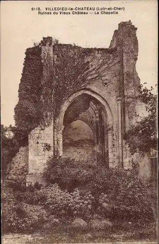 Ak Villedieu le Chateau Loir et Cher, Ruines du Vieux Château, La Chapelle