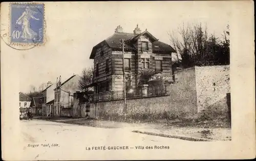 Ak La Ferté Gaucher Seine et Marne, Ville des Roches