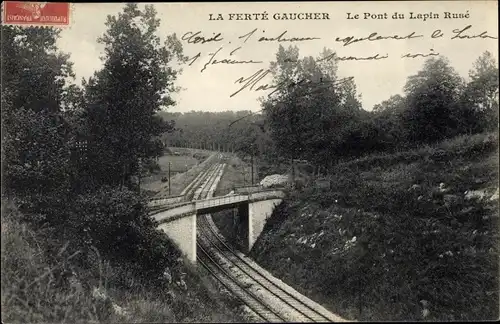 Ak La Ferté Gaucher Seine et Marne, Le Pont du Lapin Rusé