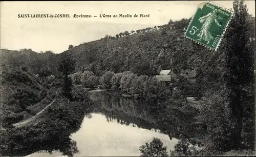 Ak Saint Laurent de Condel Calvados, L'Orne au Moulin de Viard