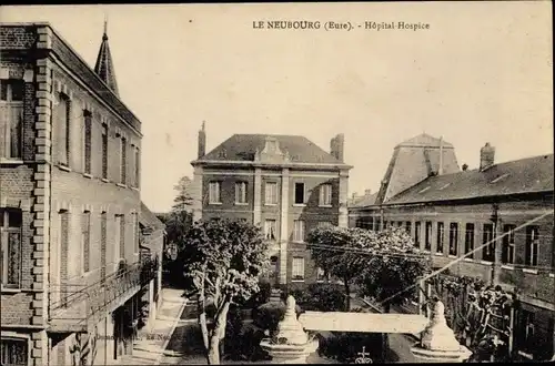 Ak Le Neubourg Eure, Hopital Hospice
