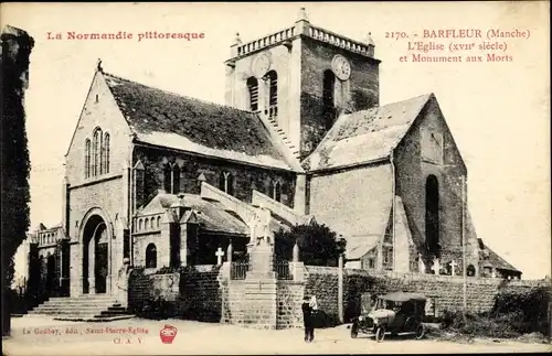 Ak Barfleur Manche, L'Eglise et Monument aux Morts