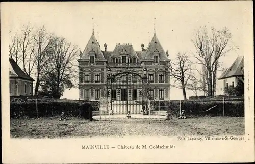 Ak Mainville Essonne, Chateau de M. Goldschmidt