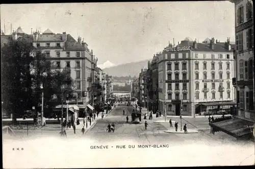 Ak Genève Genf Stadt, Rue du Mont Blanc, Hotel Suisse