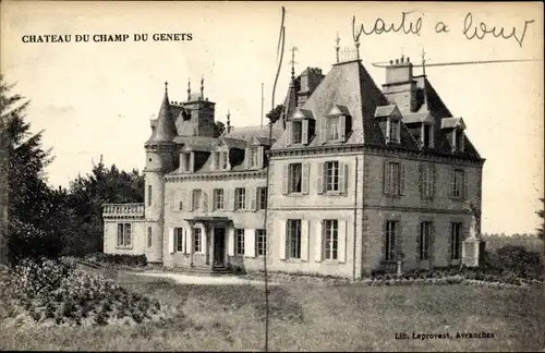 Ak Genets Manche, Chateau du Champ