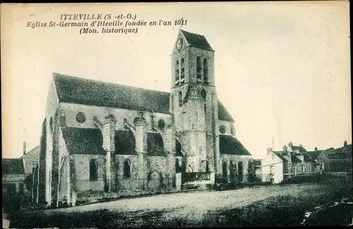 Ak Itteville Essonne, Eglise St Germain d'Itteville fondee an l'an 1011