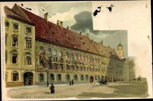 Litho Augsburg in Schwaben, Fuggerhaus und 3 Mohren