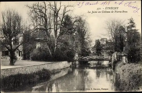 Ak Étréchy Essonne, La Juine au Chateau de Pierre Brou