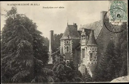 Ak Saint Aubin de Luigné Maine et Loire, Presbytere XVI siecle