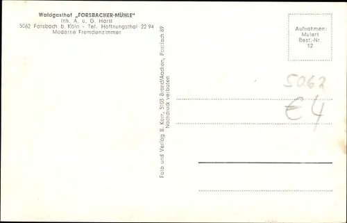 Ak Forsbach Rösrath Nordrhein Westfalen, Waldgasthof Forsbacher Mühle