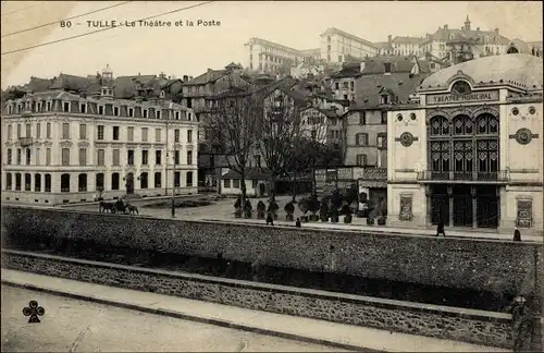 Ak Tulle Correze, Le Theatre et la Poste