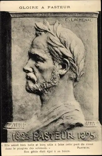 Künstler Ak Lachenal, Louis Pasteur, Mediziner, Chemiker, Relief