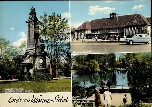 Ak Wanne Eickel Herne im Ruhrgebiet, Hauptbahnhof, Stadtgarten, Kriegerdenkmal