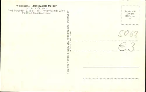 Ak Forsbach Rösrath Nordrhein Westfalen, Waldgasthof Forsbacher Mühle