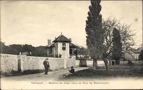 Ak Verneuil-sur-Seine Yvelines, Maison de Jean Léry et Rue de Bazincourt