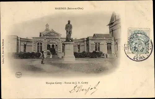 Ak Marines Val d’Oise, Hospice Cartry, Statue J. B. Cartry