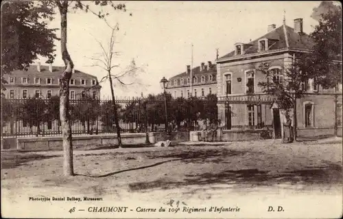 Ak Chaumont Maine et Loire, Caserne du 109e Regiment d'Infanterie