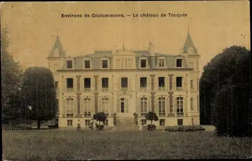 Ak Coulommiers Seine et Marne, Château de Touquin